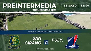 San Cirano VS Puyerredón  PREINTERMEDIA [upl. by Eicak]