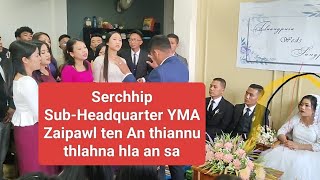 Serchhip SubHeadquarter YMA Zaipawl  Lalpa Nghak Rawh [upl. by Evan]