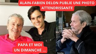 ALAINFABIEN DELON PUBLIE UNE PHOTO ATTENDRISSANTE DE SON PÈRE [upl. by Enirehtacyram]