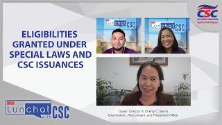 Eligibilities granted under Special Laws and CSC Issuances  LunChat with CSC May 2023 [upl. by Stavros]