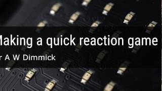 Getting Started with a Quick Reaction Game on the BBC microbit [upl. by Golightly]