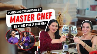 NOS FUIMOS A TOMAR VINITO CON GANADORA DE MASTER CHEF MEXICO  YoSommelier masterfchef [upl. by Lemraj]