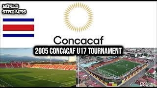 2005 Concacaf U17 Tournament Stadiums [upl. by Phina]