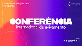 Conferência Internacional de Avivamento  CEIZS 2024 [upl. by Coates]