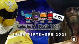 GEEKDAYS 2021  2526 SEPTEMBRE 2021  VIDEO CONVENTION  FR [upl. by Otrebor]