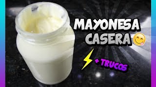 Mayonesa Casera Pasteurizada Trucos para que no se corte [upl. by Schumer]