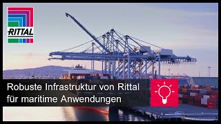 Robuste Infrastruktur von Rittal für maritime Anwendungen [upl. by Malanie]