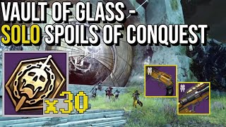 30 Spoils of Conquest SOLO Each Week  VoG No Glitches  OOB  Destiny 2 [upl. by Baniez842]