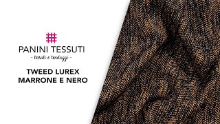 Realizza Abbigliamento Elegante con il nostro Tweed Lurex Marrone e Nero ✨ [upl. by Wessling]