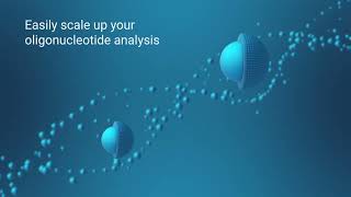 Easily scale up your oligonucleotide analysis [upl. by Verlee763]