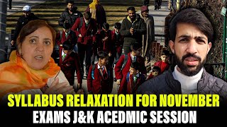 Syllabus Relaxation for November Exams JampK academic session [upl. by Ja974]