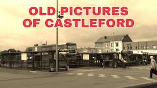 Old Photos of Castleford West Yorkshire England United Kingdom [upl. by Irv]