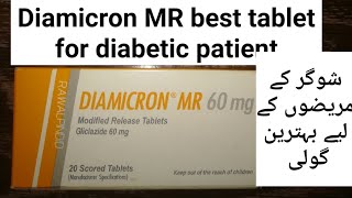 Diamicron MR 60 mg Uses for diabetic patient  Diamicron MR 30 60 mg uses in urdu and hindi [upl. by Sothena]