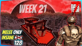 I played 21 Weeks of Insane melee only 7 Days To Die [upl. by Silbahc]