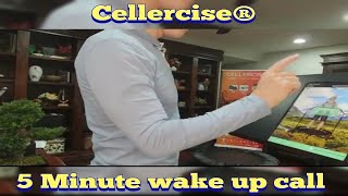 5 Minute wake up call  Cellercise® [upl. by Audrye398]