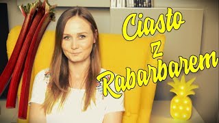 Ciasto maślane z rabarbarem Kulinarny Lans [upl. by Anayeek]