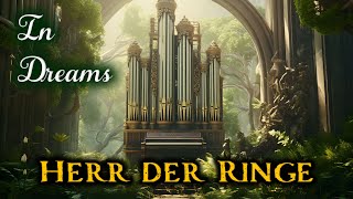 In Dreams  Main Theme — Herr der Ringe  Orgelmusik für moderne Hochzeiten zum EinzugAuszug [upl. by Pani]