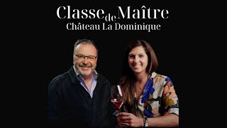 Classe de maître Château La Dominique létoile montante [upl. by Ainerol385]