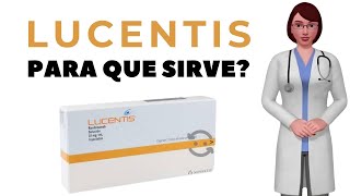 LUCENTIS que es y para que sirve lucentis como usar lucentis injection [upl. by Ennayrb]