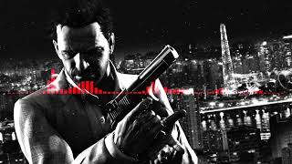 Max Payne 3 Theme Slowed Down  Reverb [upl. by Johnathan]