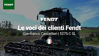 Le voci dei clienti Fendt  Gianfranco Cancellieri  5275 C SL  Fendt [upl. by Harobed]