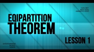 Equipartition Theorem Animation Lesson 1 [upl. by Netneuq]