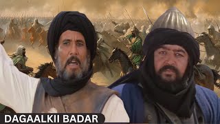 Dagaalkii Bader oo dhameystiran  Film [upl. by Icyaj]