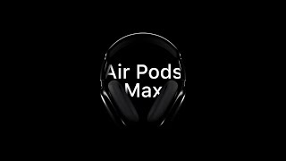 AirPods Max [upl. by Eissim]