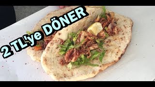 2 TL YE DÖNER OLUR MU  pahalıucuz [upl. by Ruhtracam611]