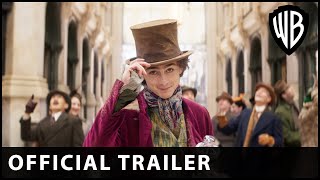 WONKA  Official Trailer  Warner Bros UK amp Ireland [upl. by Aicilaf]