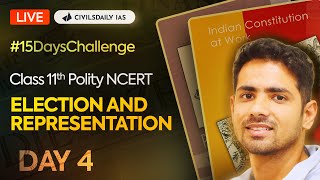 Election and Representation  2 Ques guaranteed in Prelims  NCERT Class 11 Polity 15dayschallenge [upl. by Amelus]