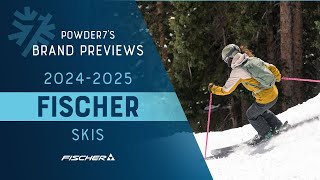 20242025 Fischer Skis and Boots Preview  Powder7 [upl. by Dare285]