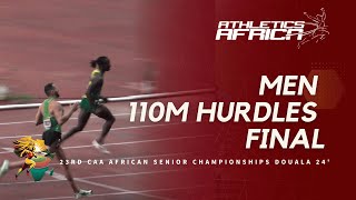 Men’s 110m Hurdles Final  2024 African Athletics Senior Championships  Douala 24 [upl. by Janelle135]