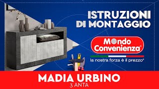 Istruzioni di montaggio Madia 3A Urbino  MONDO CONVENIENZA [upl. by Valorie269]