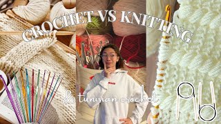 Crochet vs Knitting and Tunisian crochet pros and cons [upl. by Patin]