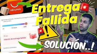 🎁❌Entrega Fallida AliExpress SOLUCIÓN [upl. by Pleione439]