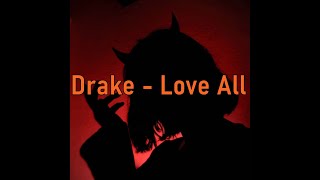 Drake  Love All legendado Ft JAYZ [upl. by Lazare]