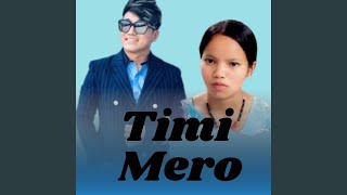 Timi Mero [upl. by Nolat]