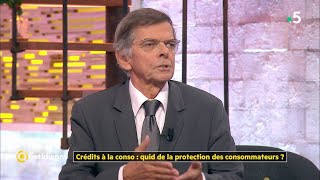 Crédit à la conso  quid de la protection des consommateurs  La Quotidienne [upl. by Hanan]