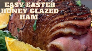 EASY EASTER HONEY GLAZED HAM [upl. by Ergener542]