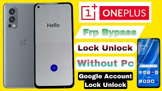 OnePlus Nord 2 Frp Bypass  Without Pc  OnePlus Nord 2 Google Account Lock Unlock [upl. by Jilly78]