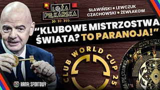 LOSOWANIE GRUP EL MŚ – Z KIM ZAGRA POLSKA KLUBOWE MISTRZOSTWA ŚWIATA – HIT CZY KIT LOŻA PIŁKARSKA [upl. by Mulac]