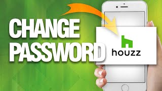 How To Change Your Password On Houzz App [upl. by Aihn]