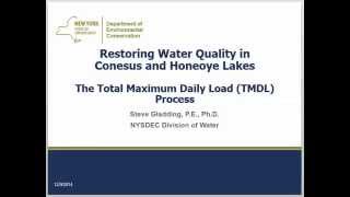 Part I  Conesus amp Honeoye Lakes Total Max Daily Load TMDL Presentation [upl. by Chessa]