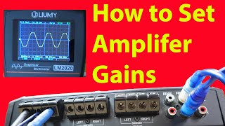 How to set gains on a 4channel amplifier using an Oscilloscope [upl. by Akinnor]