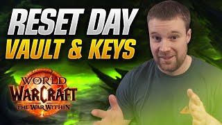 Reset Day Vaults Keys and RWF CatchupChillin [upl. by Aicilra]