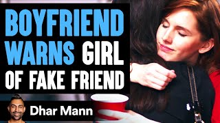 Girlfriend Gets Backstabbed By Her Own Best Friend  Dhar Mann [upl. by Ehcsrop]