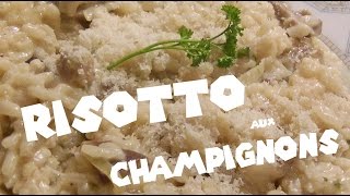 RECETTE  RISOTTO AUX CHAMPIGNONS comme au Vapiano [upl. by Liz]