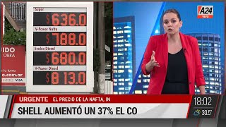 🔴 El precio de la nafta inflamable Shell aumentó un 37 el combustible [upl. by Cormac]