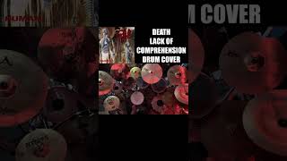 Lack of Comprehension  Death Drum Cover [upl. by Notle]